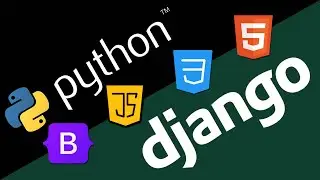 Full Stack Web Development with Python and Django (Part 4/7)