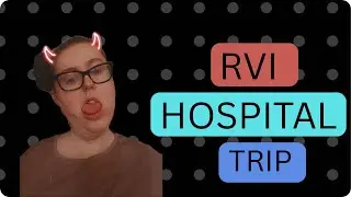 Travelled to the Rvi for my feeding tube