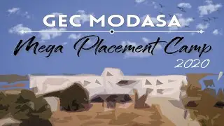 Mega Placement Camp (2020) || Government Engineering College - Modasa