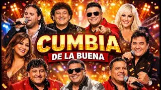 Cumbia de la Buena Leo Mattioli Cacho Deicas Mario Luis Dalila Karina Los Palmeras Los del Fuego etc