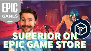 Superior (Gala Games) ON EPIC GAME STORE: FIRST PLAY ALPHA ACCESS