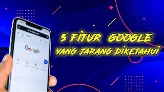 5 fitur Google