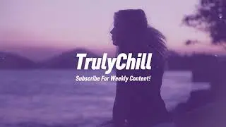 Hoogway x Nowun - Keep You Safe | Chill Study Beats | Lofi 🎶 (TrulyChill | Chillhop)
