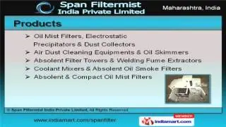 Filteration Cleaning Equipment by Span Filtermist India Private Limited, Pune