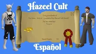 [OSRS] Hazeel Cult Quest (Espa&ntilde;ol)