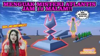 INI YANG TERJADI KALAU KITA KE PULAU ATLANTIS PAS JAM 12 MALAM!! SAKURA SCHOOL SIMULATOR - PART 161