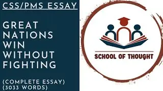 CSS ESSAY: Great nations win without fighting