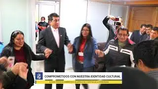 COMPROMETIDOS CON NUESTRA IDENTIDAD CULTURAL