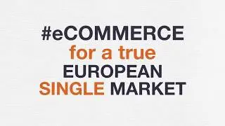 E-commerce package &ndash; towards a European Single Market