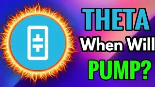 Theta Network When Will price Pump🚀 || THETA Realistic price prediction