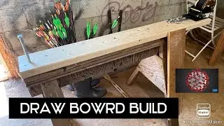 Draw board build for compound bow (rona Special)
