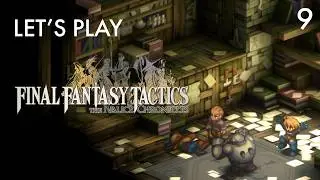 dispose of mustadio | Final Fantasy Tactics: THE IVALICE CHRONICLES [9]