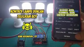 Kontrol Lampu Menggunakan Telegram Bot, Tanpa diketik Cukup dipencet Saja | Home Automation | IoT