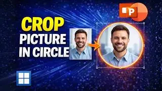 Crop A Picture Into A Circle In PowerPoint &ndash; Make Perfect Round Images Easily