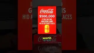 &laquo;Найдите золотую банку колы за 500 000 долларов&raquo; 🤑