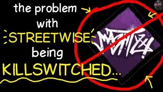 the MASSIVE problem with STREETWISE being killswitched.
