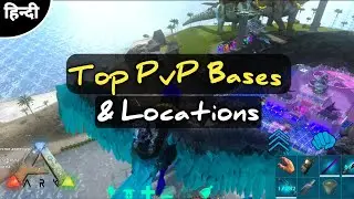 Top PvP Bases And Location | Ark Survival Evolved Mobile