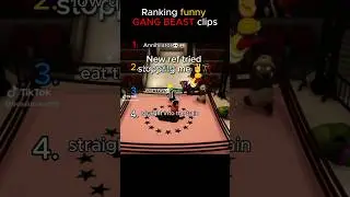 Ranking funny GANG BEAST moments🤣😭 #funny #funnyvideos#ranking #gangbeasts #comedy #memes