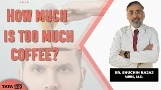 Why more than 4 cups of coffee is harmful to health?