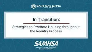 GAINS Webinar: Strategies to Promote Reentry Housing