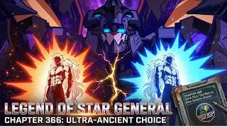 Legend of Star General Ch 366 | He Unlocked a NEW System Feature! 🤯 #manhwa #chinesedrama