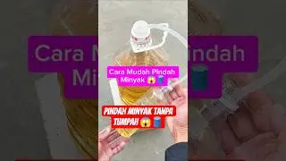 An Easy Way to Transfer Oil Without Spilling | Creative Tricks Using a Mini Hose