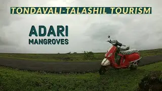 TONDAVALI-TALASHIL BEACH |ADARI MANGROVES||MALVAN TOURISM||KONKAN DIARIES|#hiddengems#konkan#malvan