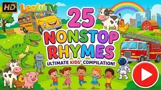 The Big Yellow Bus! + More Stories! | 40 Minutes Cartoon Nursery Rhymes & Kids Songs |  @LeoLuTv