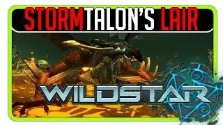 WildStar - Stormtalon's Lair (DUNGEON)