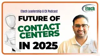 The Future of Customer Service with AI-Enabled Contact Centers | Etech