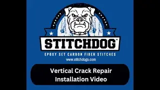 STITCHDOG &reg; VERTICAL CRACK REPAIR