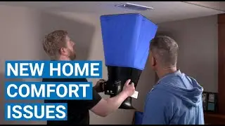 Fixing Uneven Heating and Cooling in New Homes: Part 3