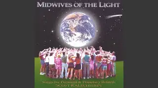 Midwives Of The Light