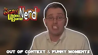 Angry Video Game Nerd - Out of Context and Funny Moments | Compilation 