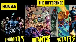 Marvel Mutants, Mutates and Inhumans, explained. #xmen #superpower  #mcu #marvel #spiderman #hulk