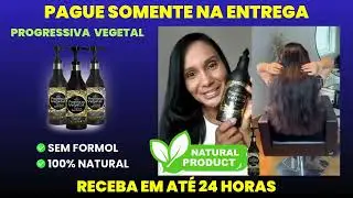 Pague Somente Na Entrega - Progressiva vegetal - Sem Formol  - Receba em 24 horas
