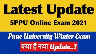 Pune University Exam News: Latest Update SPPU Online Exam 2021