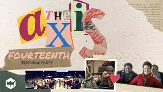 Fourteen Year Birthday Celebration | The Axis Church