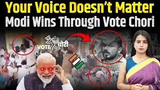 Farmers Beaten, Students Silenced, Citizens Ignored: Modi & BJP Survive on Vote Chori
