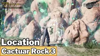Cactuar Rock III Location - FF7 Rebirth