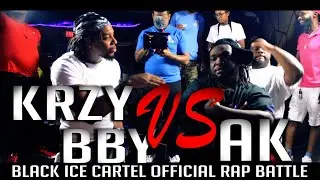 AK VS KRZYBBY // BLACK ICE CARTEL // OFFICIAL RAP BATTLE // THE RETURN