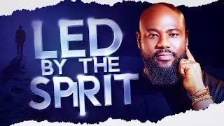Led by the Spirit with Dr. Phil Ransom-Bello // 10 August, 2025
