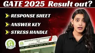 GATE 2025 Expected Result Date | Answer Key & Response Sheet Re-Release by IIT Roorkee