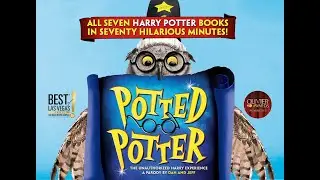 Potted Potter at the Town Hall Theatre Galway Trailer