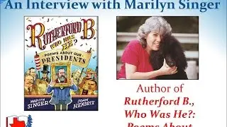 Rutherford B., Who Was He: Poems About Our Presidents - Marilyn Singer