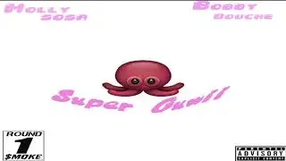 Super Guwii - Molly Sosa Bobby Bouche