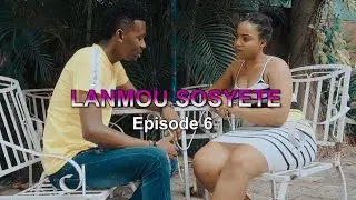 Lanmou Sosyete EP6 I Wilmix Prod I SMPMOTION