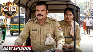 रिक्क्षा चला कर Abhijeet और Daya ने किया दुनिया के सबसे बड़े Gangster का पीछा | CID New Episode 2026