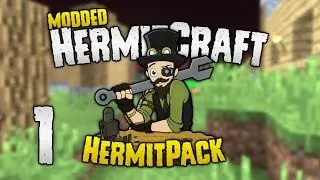 HermitCraft Modded - #1: Here comes awesomeness! [HermitPack]