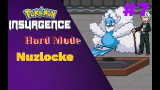 DRAGON DANCE ALTARIA!!! Pok&eacute;mon Insurgence Hard Mode Nuzlocke (part 7)